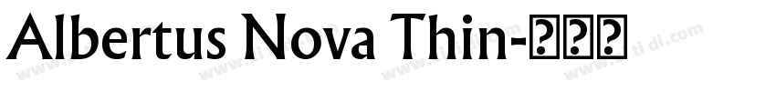 Albertus Nova Thin字体转换